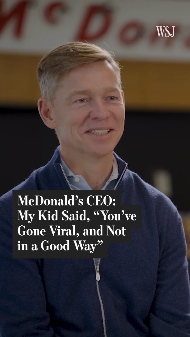 McDonald's CEO: My Kid Said, "You've Gone Viral, and Not in a Good Way"