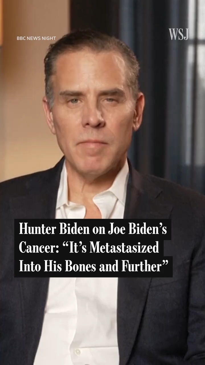 Hunter Biden on Joe Biden's Cancer: "It's Metastasized Into His Bones and Further"